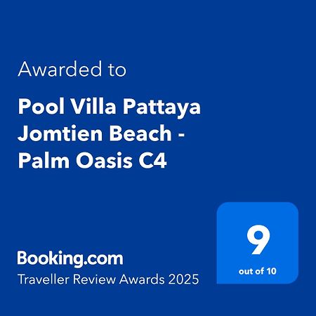 Pool Villa Pattaya Jomtien Beach - Palm Oasis C4 Ngoại thất bức ảnh